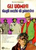 Oscar Mondadori  n.521 - Mort Cinder - Gli uomini dagli occhi di piombo