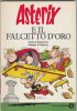 Oscar Mondadori  n.975 - Asterix e il falcetto d'oro